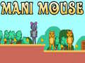 Game Mani Mouse