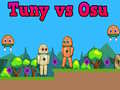 Game Tuny vs Osu