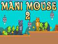Game Mani Mouse 2