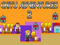 Game Chitu Adventures 2