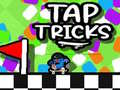 Cluiche Tap Tricks