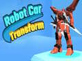 Game Robot Car Transform