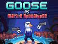 Game Goose VS Marine Apocalypse