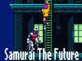 Game Samurai the Future