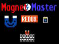 Game Magnet Master Redux