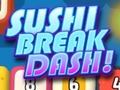 Game Sushi Break Dash