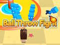 Game Ball Throw Fight 