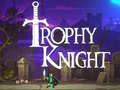 Game Trophy Knight