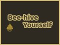 Game Bee-hive Yourself