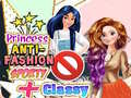 Cluiche Princess Anti-Fashion Sporty + Classy