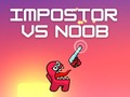 Cluiche Impostor vs Noob