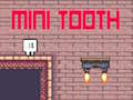 Game Mini Tooth