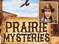 Cluiche Prairie Mysteries