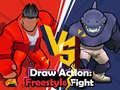 Cluiche Draw Action: Freestyle Fight