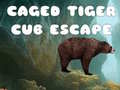 Game Caged Tiger Cub Escape