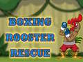 Game Boxing Rooster Rescue