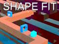 Game Shape Fit