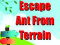 Game Escape Ant From Terrain