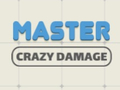 Game Master Crazy Damage