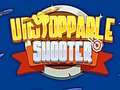 Cluiche Unstoppable Shooter