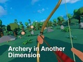 Cluiche Archery in Another Dimension