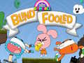 Game The Amazing World Gumball Blind Fooled online.