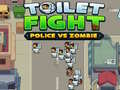 Cluiche Toilet fight Police vs zombie