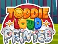 Game Toddie Loud Printed