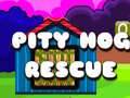 Game Pity Hog Rescue