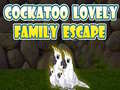 Game Cockatoo Lovely Family Escape