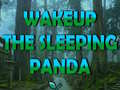 Game Wakeup The Sleeping Panda