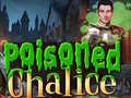 Game Poisoned Chalice