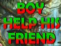 Game Boy Help His Friend