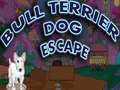 Cluiche Bull Terrier Dog Escape