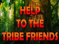 Game Help To The Tribe Friends