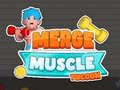 Cluiche Merge Muscle Tycoon