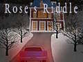 Game Rose’s Riddle