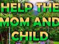 Game Help The Mom And Child