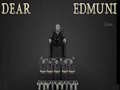 Game Dear Edmund