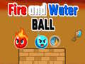 Cluiche Fire and Water Ball