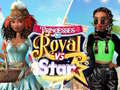 Cluiche Princesses Royal Vs Star