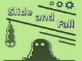Game Slide and Fall