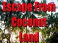 Game Escape From Coconut Land