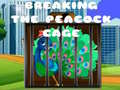 Game Breaking the Peacock Cage