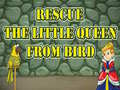 Game Rescue The Little Queen From Bird