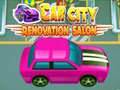 Cluiche Car City Renovation Salon