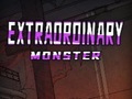 Game Extraordinary: Monster