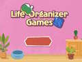 Cluiche Life Organizer Games