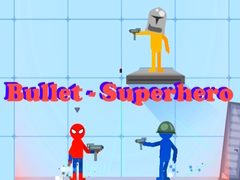 Cluiche Bullet - Superhero