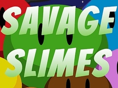 Cluiche Savage Slimes